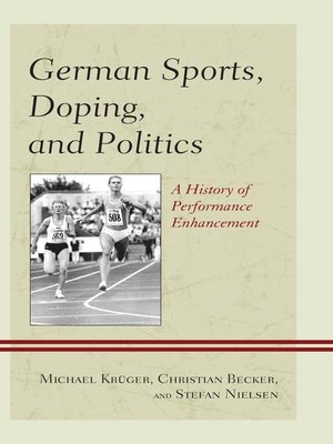 cover image of German Sports, Doping, and Politics
